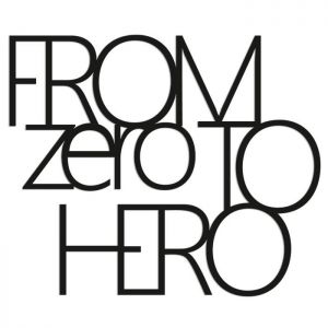 Napis na ścianę DekoSign - From Zero to Hero
